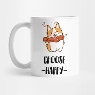 Choose Happy Corgi Lover Mug